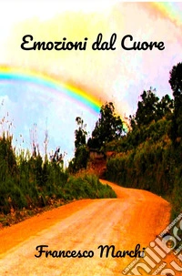 Emozioni dal cuore libro