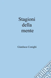 Stagioni della mente libro