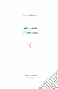 Fede e essere. L'Innocente libro