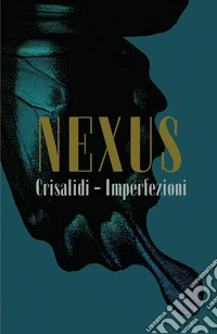 Crisalidi - Imperfezioni libro