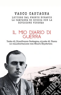 Il mio diario di guerra libro