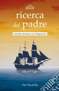 Alla ricerca del padre libro