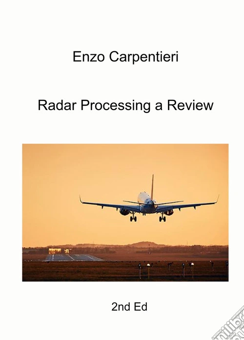 Radar processing a review