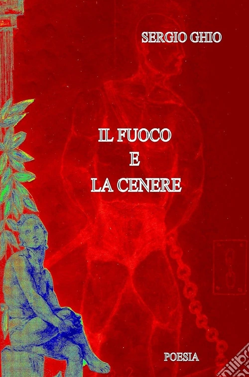 Il fuoco e la cenere