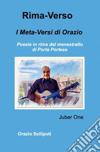 Rima-verso. I meta-versi di Orazio libro