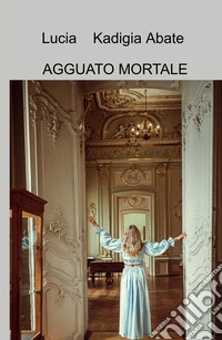 Agguato mortale libro