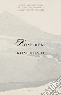 Komorebi e komeroshi libro