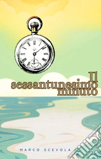 Il sessantunesimo minuto libro