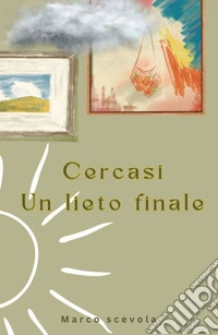 Un lieto finale libro