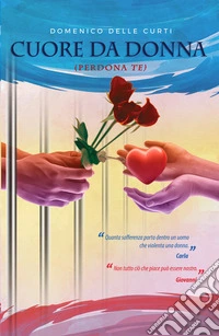 Cuore da donna libro