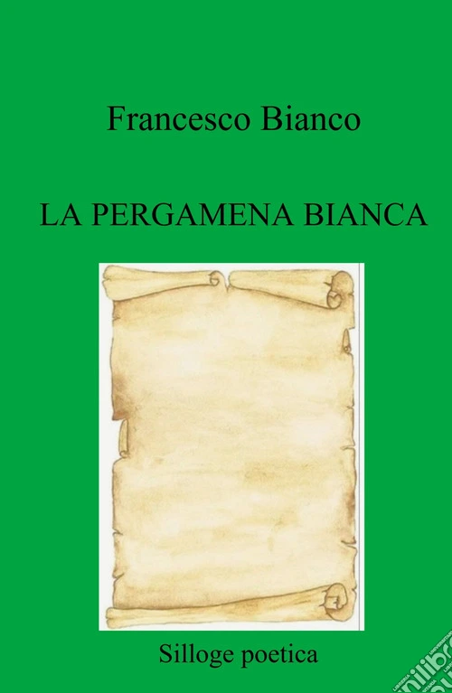 La pergamena bianca
