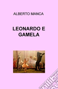 Leonardo e Gamela libro
