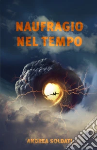 Naufragio nel tempo libro