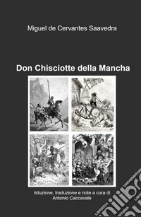 Don Chisciotte della Mancha. Ediz. ridotta libro