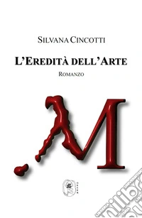 L'eredità dell'arte libro