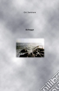 Schegge libro