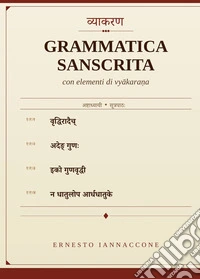 Grammatica sanscrita con elementi di vyakarana libro