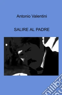 Salire al padre libro