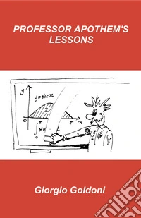 Professor apothem's lessons libro