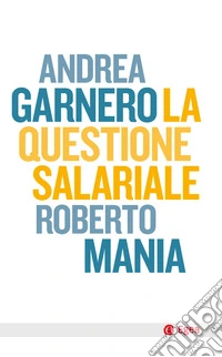 La questione salariale