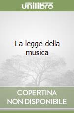 La legge della musica libro