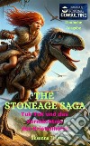 Tuk Tuk und das Vermächtnis der Kristallhöhle. The Stone Age Saga libro