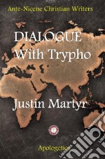 Dialogue with Trypho libro