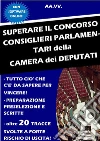 Superare il concorso Consiglieri parlamentari della Camera dei deputati. E-book. Formato EPUB ebook