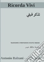 Ricorda vivi-Tadhakar fifi. Ediz. bilingue libro