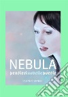 Nebula libro di Grilli Carlo