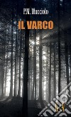 Il varco libro