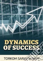 Dynamics of success libro