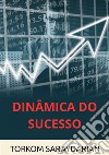 Dinâmica do sucesso libro di Saraydarian Torkom