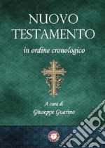 Nuovo Testamento in ordine cronologico libro