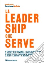 La leadership che serve libro