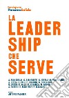 La leadership che serve libro