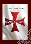 Le pietre di Nazaret. I santi difensori. Nuova ediz.. Vol. 2 libro di Grilli Carlo