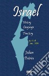 Israel. History, language, territory libro di Patrice Julian