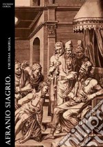 Afranio Siagrio. L'ultima Aquila. Nuova ediz. libro