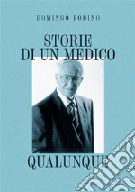 Storie di un medico qualunque libro