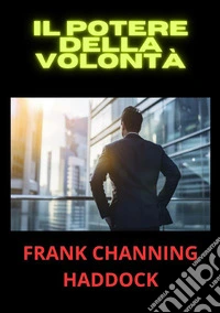 Il potere della volontà