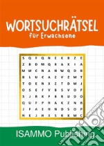 Wortsuchrätsel für Erwachsene libro