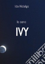 Io sono Ivy