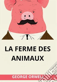 La ferme des animaux libro
