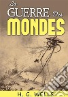 La guerre des mondes libro