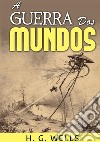 A guerra dos mundos libro