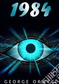 1984. Ediz. spagnola libro