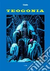 Teogonia. E-book. Formato EPUB ebook
