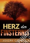 Das Herz der Finsternis libro