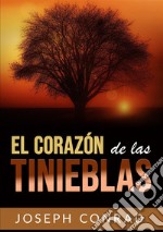 El corazón de las Tinieblas libro